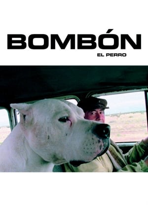 Bombon le chien - Bombón El Perro (2004)