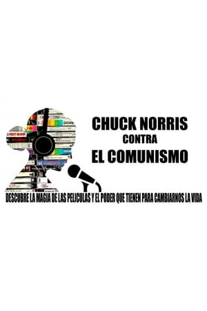 Chuck Norris contra el comunismo - Chuck Norris vs Communism (2015)