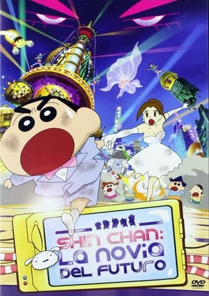 Shin Chan: La novia del futuro - Crayon Shin-chan: Super-Dimension! The Storm Called My Bride (2010)