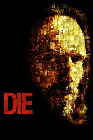 Die : Le Châtiment - Die (2010)