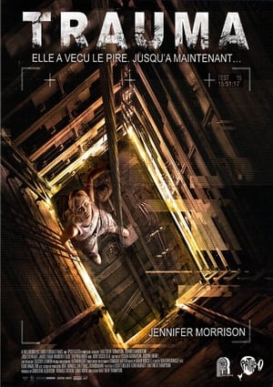 Trauma - Event 15 (2013)