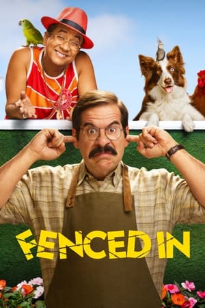 Vecini nu ți-i alegi - Fenced In (2022)