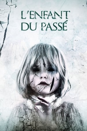 L'enfant du passé - Haunted (2017)