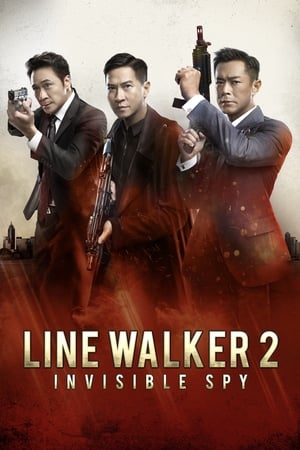 Line Walker 2: Espía invisible - Line Walker 2: Invisible Spy (2019)