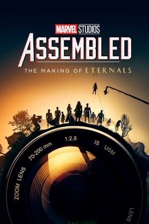 Marvel Studios Assembled: The Making of Eternals (2022)