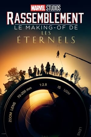 The Making of Eternals - Marvel Studios Assembled: The Making of Eternals (2022)