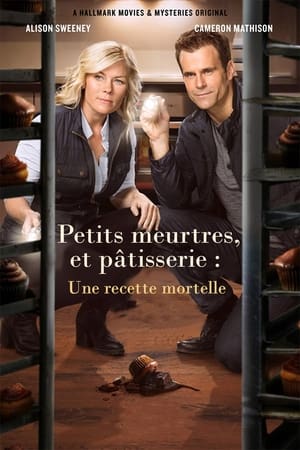 Petits meurtres et pâtisserie : Une recette mortelle - Murder, She Baked: A Deadly Recipe (2016)