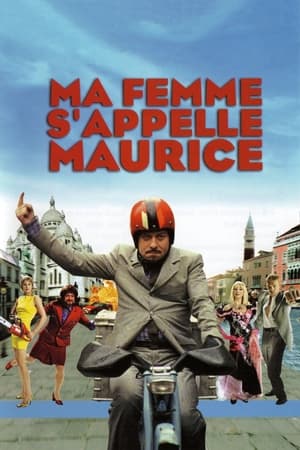 Ma femme… s'appelle Maurice - Ma femme s'appelle Maurice (2002)