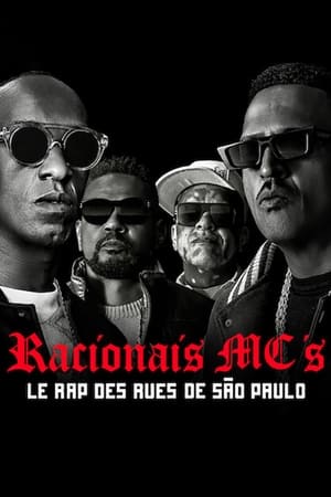 Racionais MC's : Le rap des rues de São Paulo - Racionais MC's: From the Streets of São Paulo (2022)