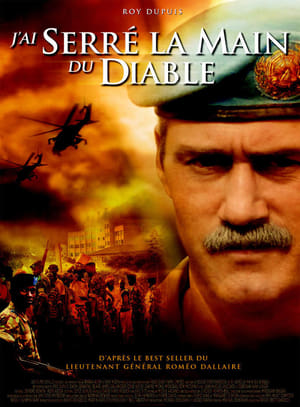 J'ai serré la main du diable - Shake Hands with the Devil (2007)