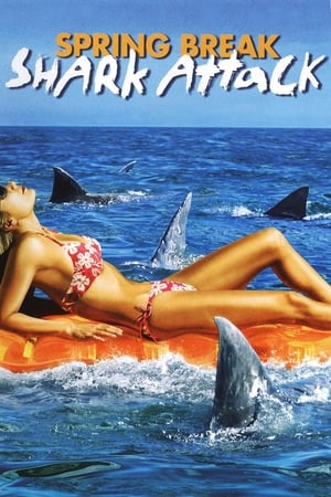 panique sur la cote - Spring Break Shark Attack (2005)