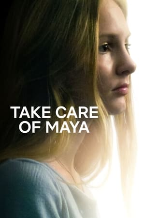 Take Care of Maya : Quand l'hôpital fait mal - Take Care of Maya (2023)
