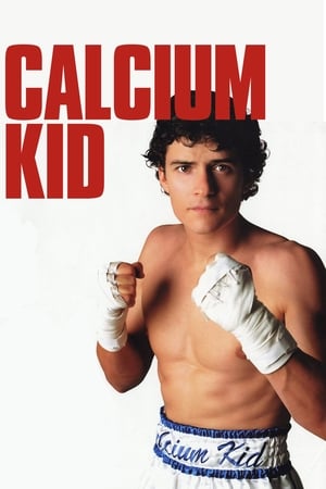 Calcium Kid - The Calcium Kid (2004)