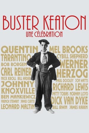 Buster Keaton : Une célébration - The Great Buster: A Celebration (2018)