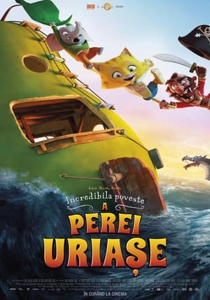 Incredibila poveste a perei uriașe - The Incredible Story of the Giant Pear (2017)