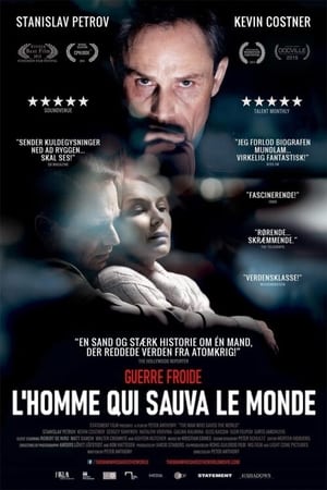 Guerre froide, l'homme qui sauva le monde - The Man Who Saved the World (2014)
