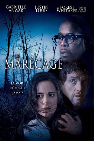 Le Marécage - The Marsh (2006)