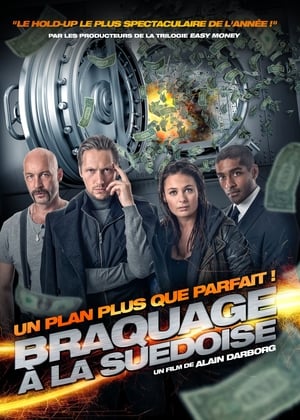 Braquage à la suédoise - The Master Plan (2015)