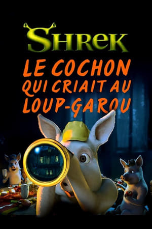 Le cochon qui criait au loup-garou - The Pig Who Cried Werewolf (2011)
