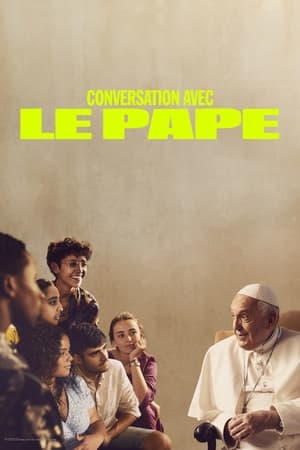Conversation avec le Pape - The Pope: Answers (2023)