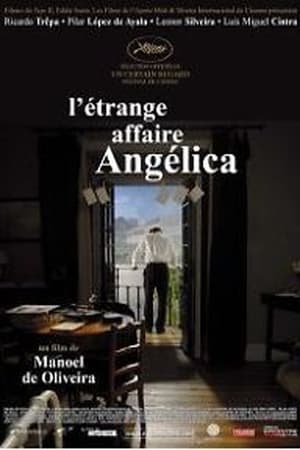 L'Étrange Affaire Angélica - The Strange Case of Angelica (2010)