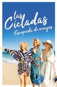 Las Cícladas. Escapada de amigas - Two Tickets to Greece (2023)