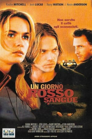 Un giorno rosso sangue - When Strangers Appear (2001)