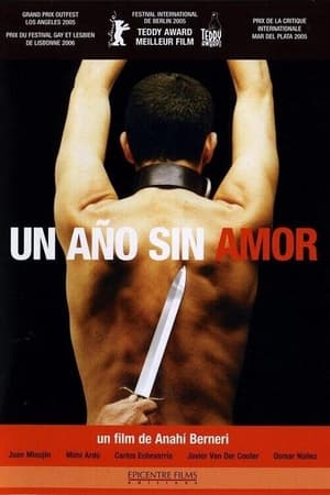 A Year Without Love (2005)