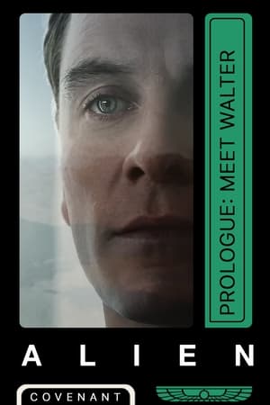 Alien: Covenant - Prologue: Meet Walter (2017)