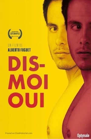 Dis-moi oui - Always Say Yes (2019)