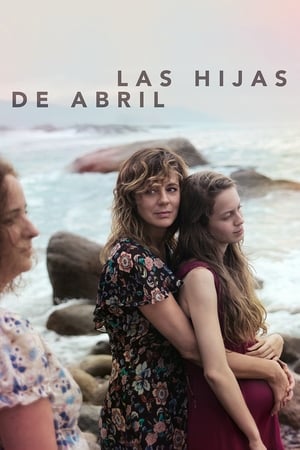 Las Hijas de Abril (2017)