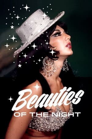 Les reines de la nuit - Beauties of the Night (2016)