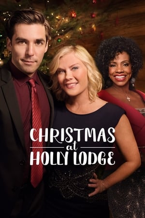 Le Chalet de Noël - Christmas at Holly Lodge (2017)