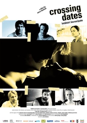 Rencontres croisées - Crossing Dates (2008)
