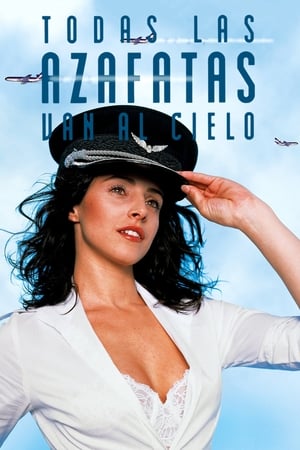 Toutes les hôtesses de l’air vont au paradis - Every Stewardess Goes to Heaven (2002)