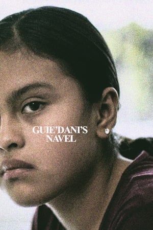 Guie’dani’s Navel (2019)