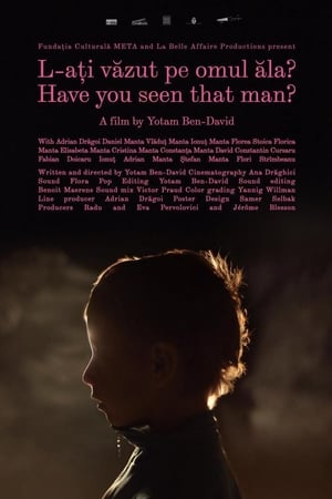 Have You Seen That Man? (2020)