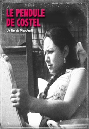 Le Pendule de Costel (2013)
