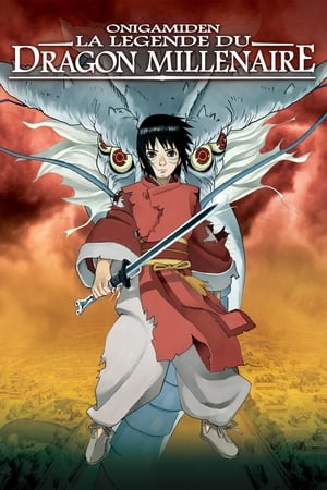 Onigamiden, la légende du Dragon millénaire - Legend of the Millennium Dragon (2011)