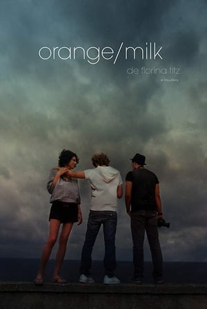 Orange/Milk (2010)