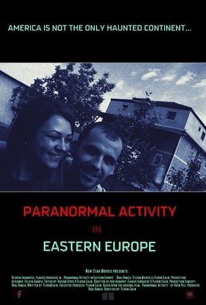Paranormal Activity In Eastern Europe (2016)