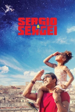 Sergio et Sergei - Sergio and Sergei (2018)