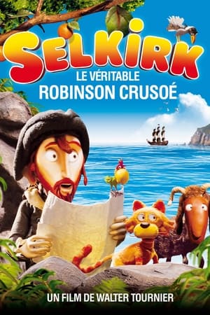 Selkirk, le véritable Robinson Crusoé - Seven Seas Pirates (2012)