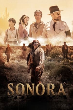Sonora : El Camino Del Diablo - Sonora: The Devil’s Highway (2019)