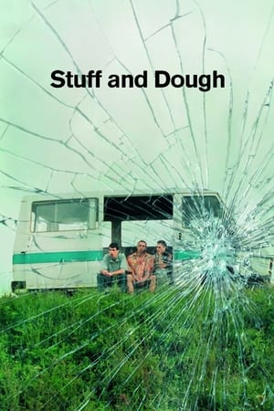 Le matos et la thune - Stuff and Dough (2001)