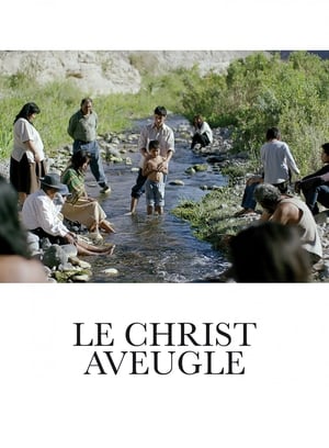 Le Christ aveugle - The Blind Christ (2016)