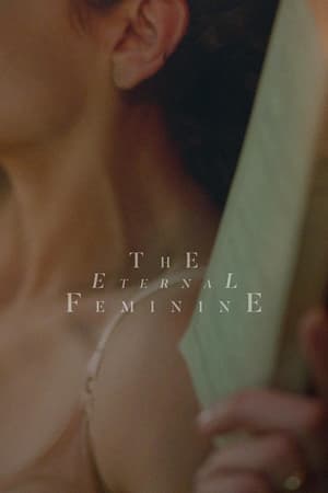 The Eternal Feminine (2017)