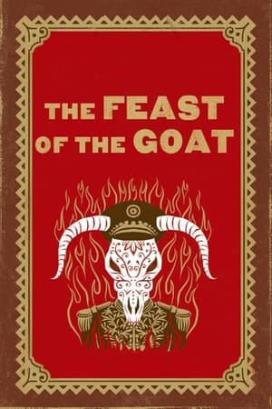 The Feast of the Goat (2006)