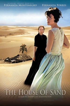 La Maison de sable - The House of Sand (2005)