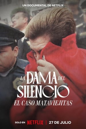 La Dama del Silencio : Du ring aux crimes - The Lady of Silence: The Mataviejitas Murders (2023)